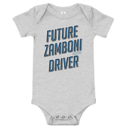 Grey cotton baby one piece with "Future Zamboni Driver" text and three-snap leg closure.