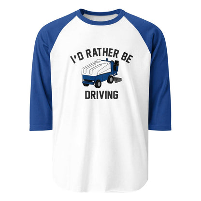 Zamboni I'd Rather Be Driving raglan shirt with blue sleeves and white body, featuring graphic and text design